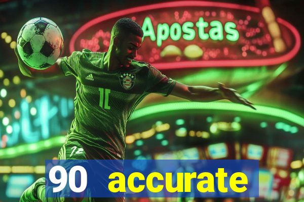 90 accurate football predictions